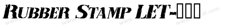 Rubber Stamp LET字体转换